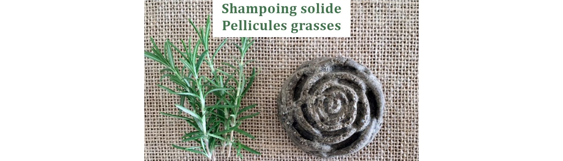 Shampoing solide contre les pellicules grasses