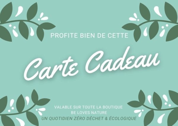 Carte Cadeau Be Loves Nature un quotidien zéro déchet & écologique